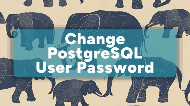 How to Safely Change the Postgres User Password via PSQL